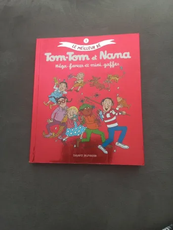 Bd le meilleur de tom-tom et nana tome 1 mega farces et mini gaffes
