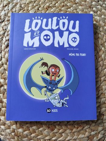 Livre, Bd pour enfants, Loulou et Momo, Tome 1, Même pas peur, Bd kids, Neuf