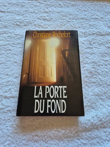 La porte du fond Christiane Rochefort