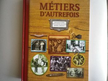 METIERS D'AUTREFOIS