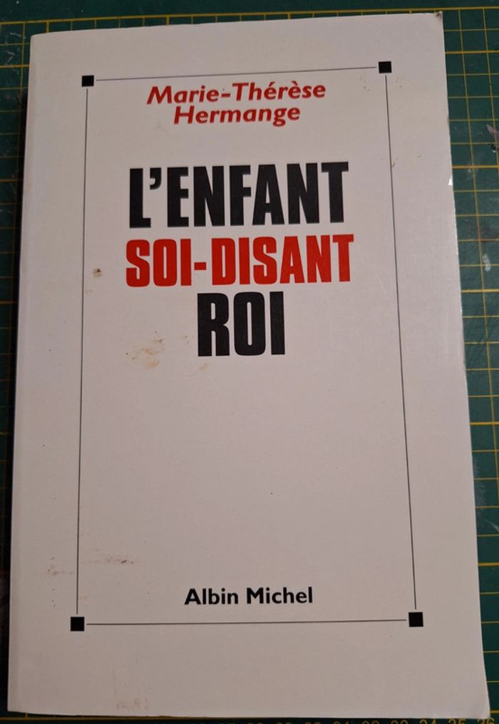 Livre "l'enfant soi disant roi" en très bon état