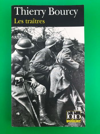 Les traîtres - Thierry Bourcy
