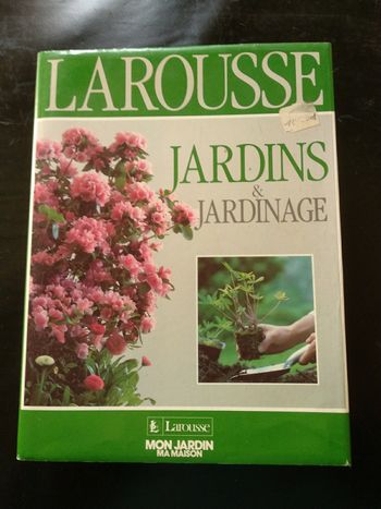 Livre Larousse Jardins & Jardinage