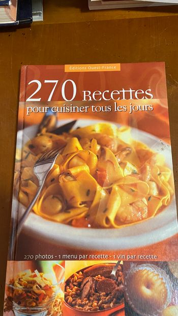 Éditions Ouest-France 270 Recettes pour cuisiner tous les jours