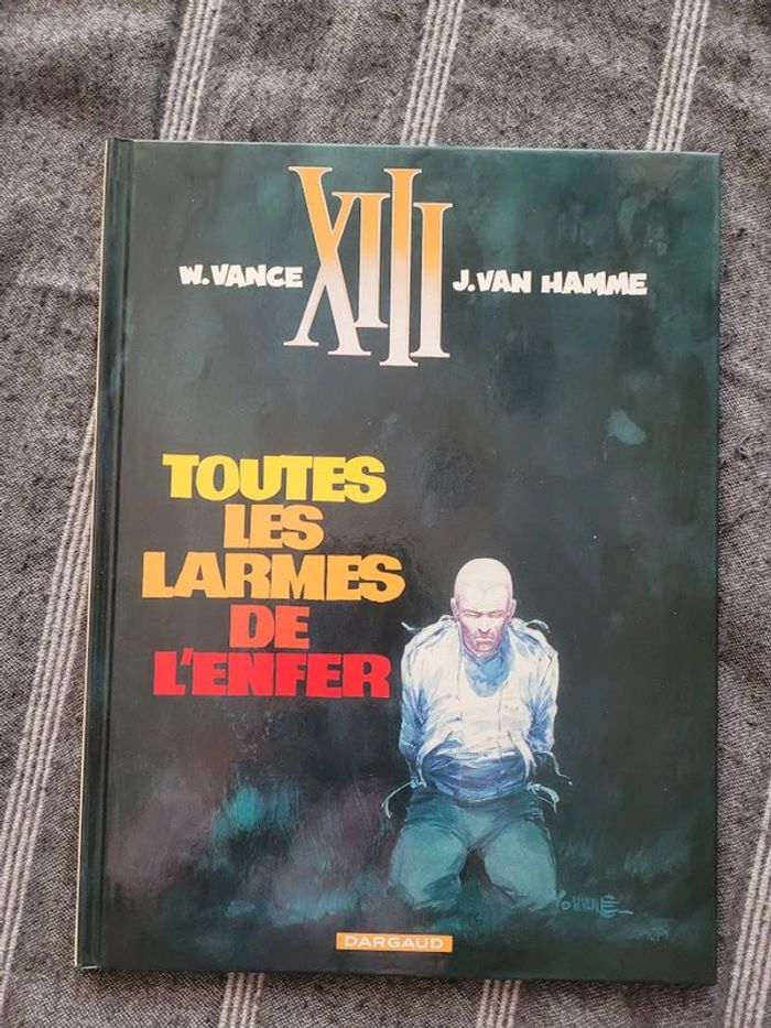 BD XIII "toutes les larmes de l'enfer"