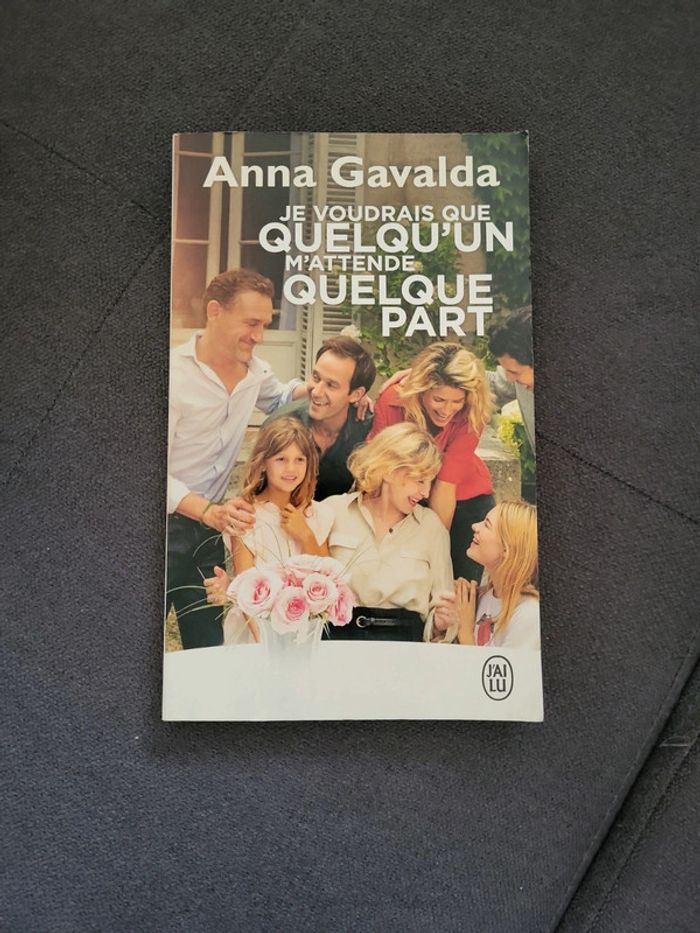 Livre " Je voudrais que quelqu'un m'attende quelque part"