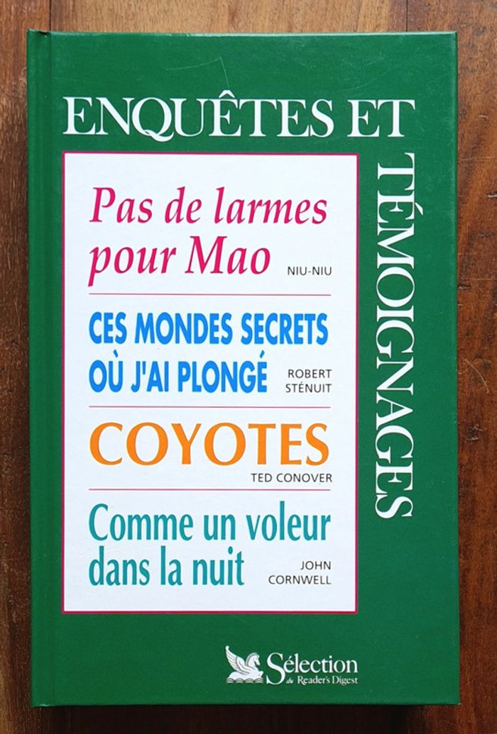 Enquêtes Et Témoignages, 4 Livres Condensés, Sélection Du Reader's Digest, 1990