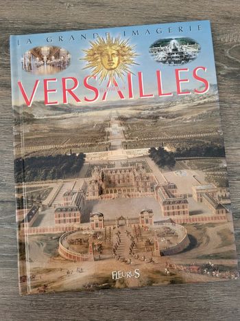 La Grande Imagerie- Les chateau de Versailles