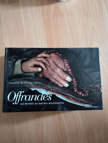 Offrandes 365 pensées de maîtres bouddhistes