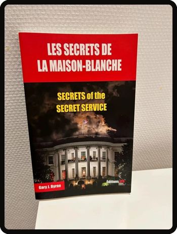 Livre les secret de la Maison Blanche
