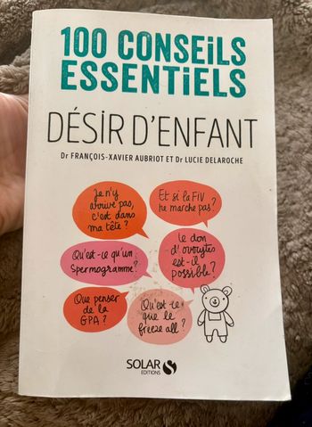 Livre Désir d'enfant - 100 conseils essentiels