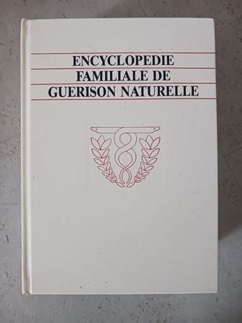 encyclopédie familiale de guérison naturelle