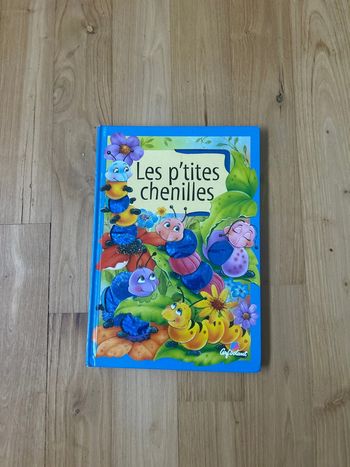 Livre enfant Les p’tites chenilles