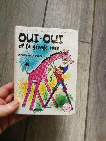 Oui-Oui et la girafe rose Bibliothèque rose