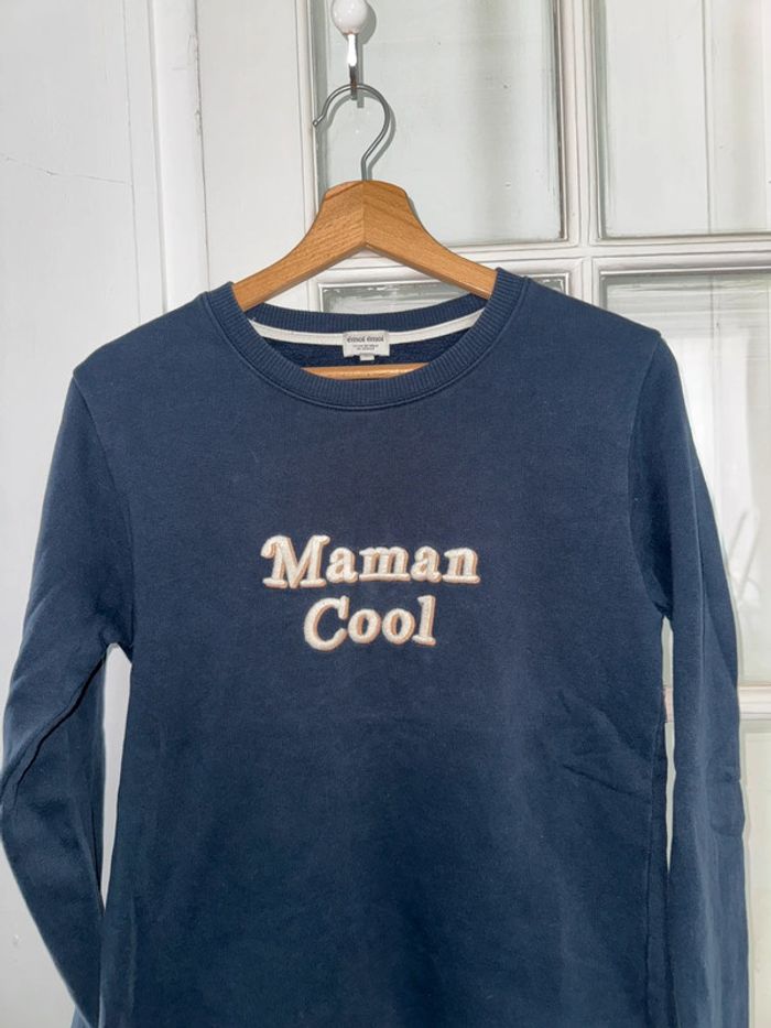 Sweat emoi emoi  Maman cool Taille M Encore en magasin à 95 euros - photo numéro 2