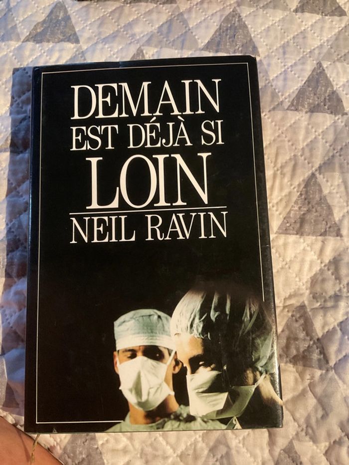 #demain est déjà si loin Neil Ravin - photo numéro 2
