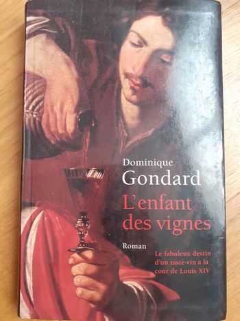 L'enfant des vignes - Dominique Gondard