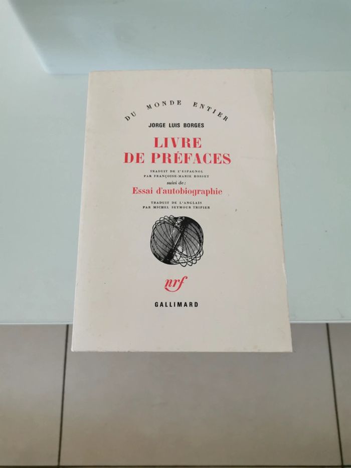 Livre de préfaces suivi de essai d'autobiographie