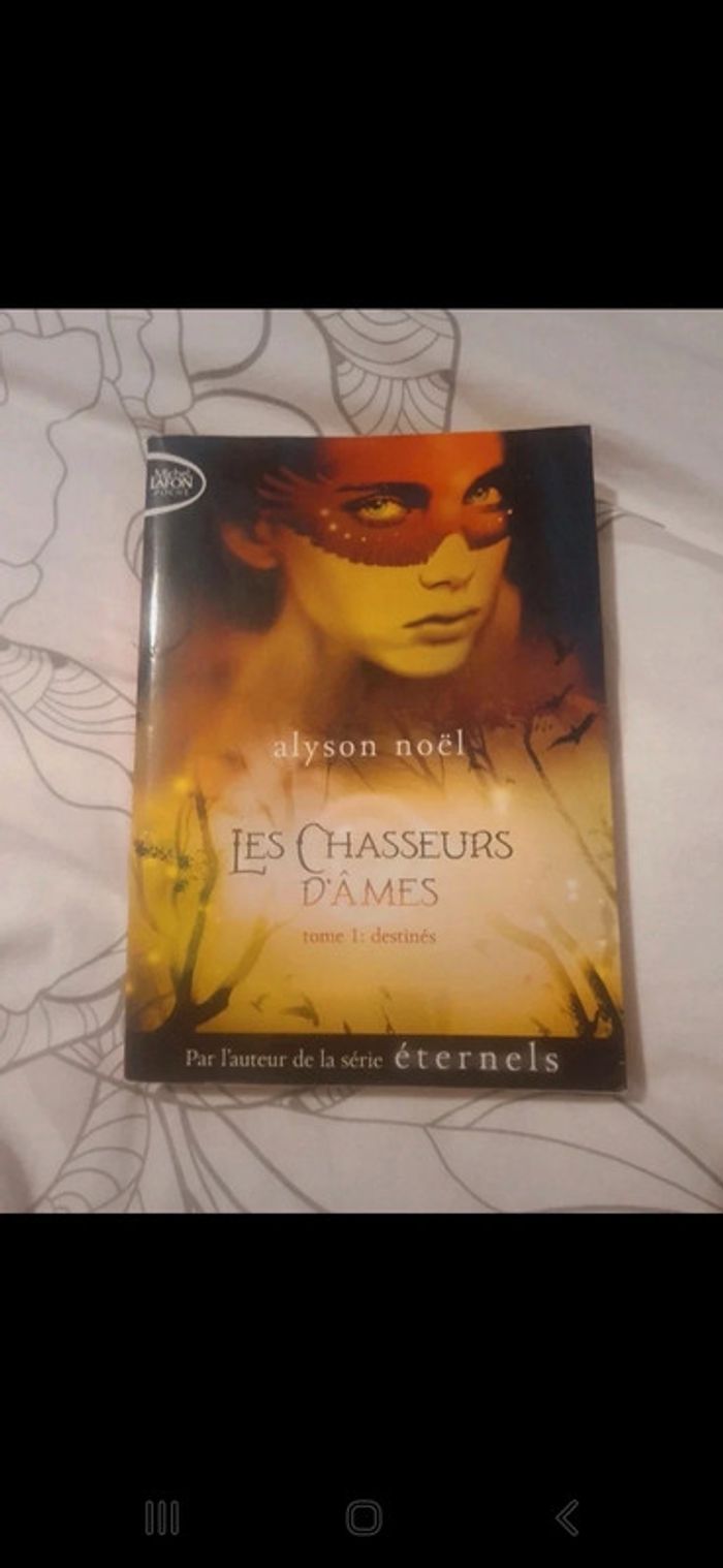 Les chasseurs d'âmes tome 1: destinés