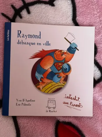Raymond débarque en ville