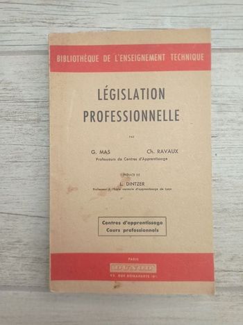 Législation professionnelle - G.Mas & Ch.Ravaux - Dunod 1955