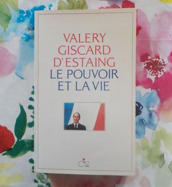 LE POUVOIR ET LA VIE par Valéry GISCARD D'ESTAING Ed. Cie12