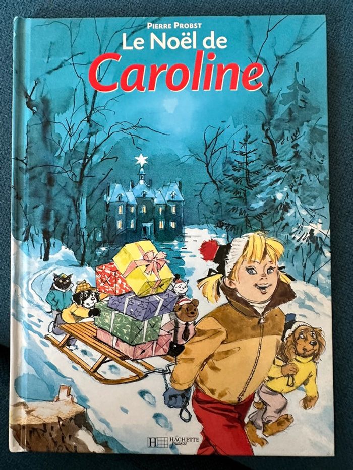 Album bd traditionnel Le Noël de Caroline livre Hachette Jeunesse