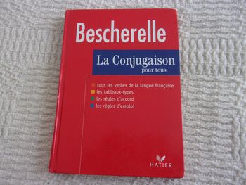 Bescherelle - La conjugaison pour tous