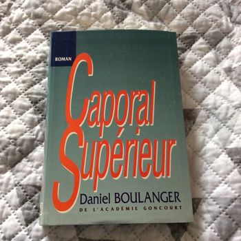 #Caporal Supérieur Daniel Boulanger