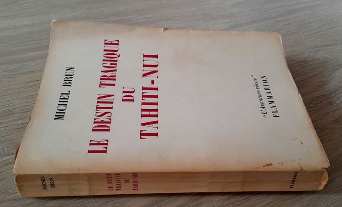 le destin tragique du Tahiti-Nui - michel brun - photo numéro 2
