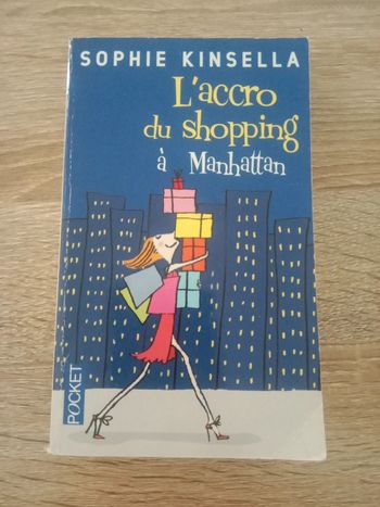 Sophie Kinsella 🔹 L'accro du shopping à Manhattan