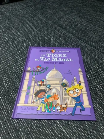 Le tigre du Taj Mahal - Énigmes et jeux