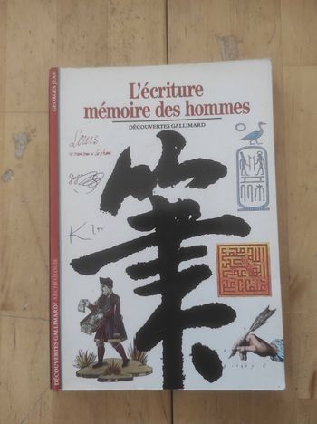 L'écriture mémoire des hommes Georges Jean Découvertes Gallimard 1988