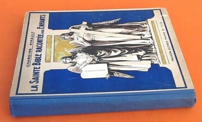 Chanoine Pinault La Sainte Bible racontée aux enfants (1911) - photo numéro 8