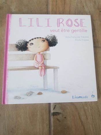 Livre Lili Rose veut être gentille