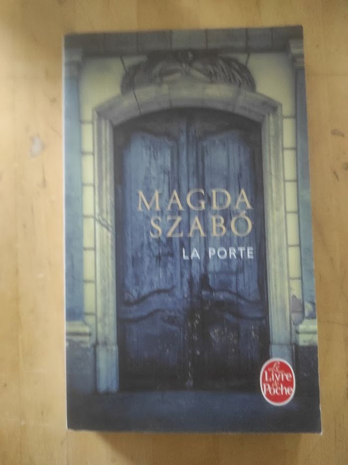 La porte Magda Szabo Livre de Poche 2017