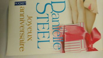 Joyeux anniversaire. Danielle Steel