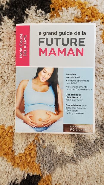 Le grand guide de la future maman