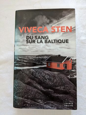 Du sang sur la Baltique de Viveca Sten