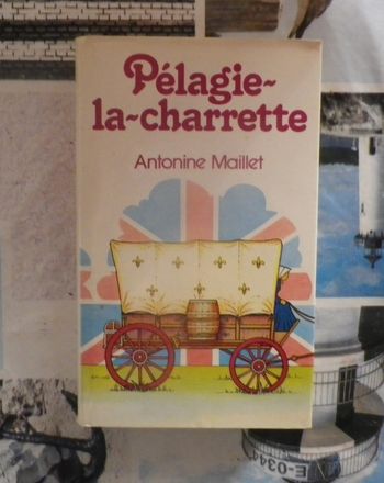 Pelagie-la-charrette de Antonine Maillet