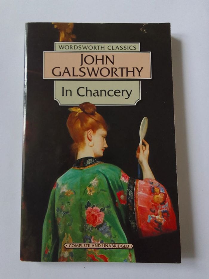 John Galsworthy - In Chancery