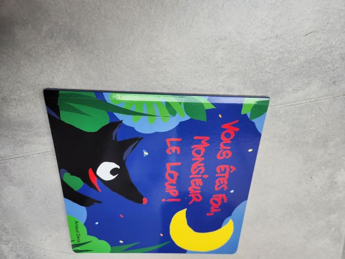 Livre souple enfant : Vous êtes fou, Monsieur le loup !