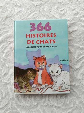 Gros livre 366 histoires de chats un conte pour chaque soir Gründ