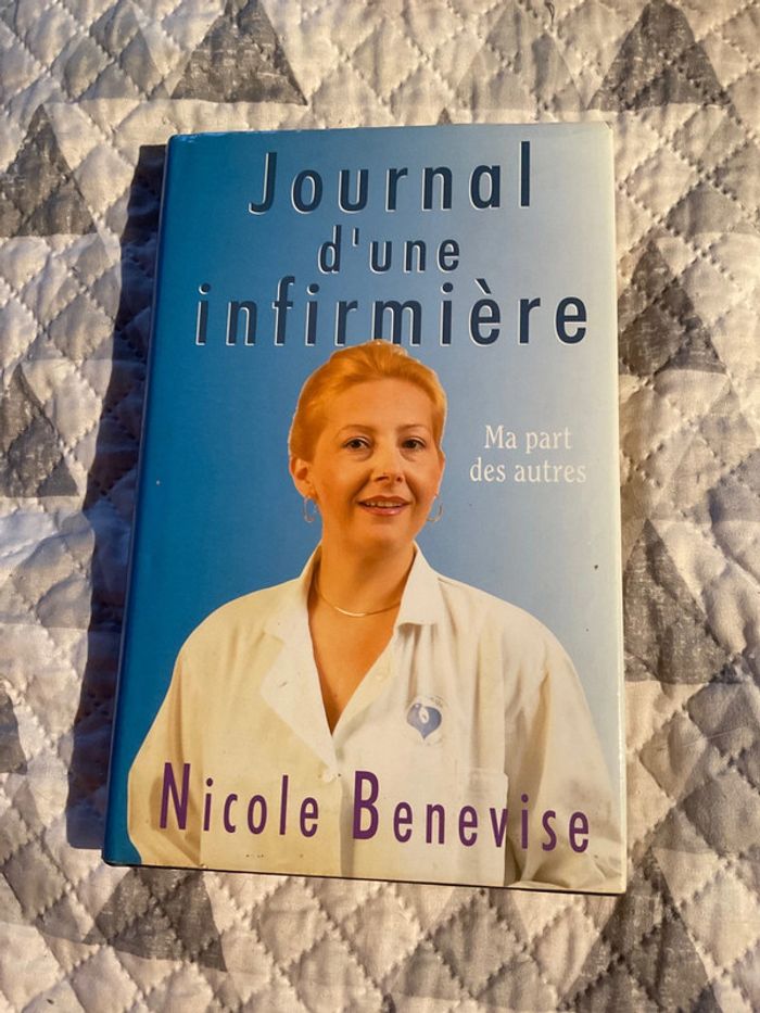 #journal d,une infirmière Nicole Benevise - photo numéro 2