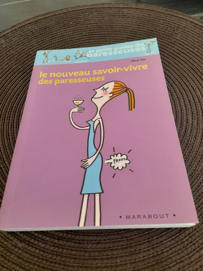 Savoir vivre pour les paresseuses