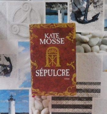 Sepulcre de Kate Mosse Ed. France Loisirs