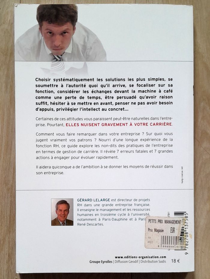 Osez réussir les erreurs à ne pas commettre pour progresser en entreprise - Gérard Lelarge - photo numéro 3