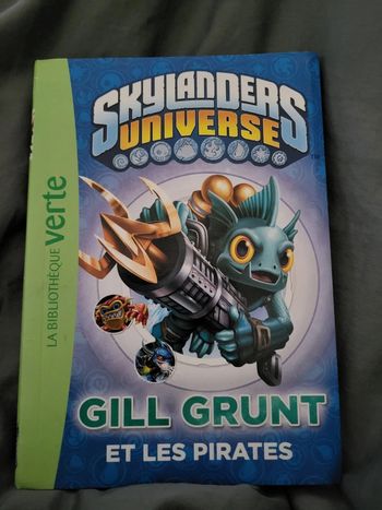 Skylanders universe Tome 2 Gill Grunt et les pirates