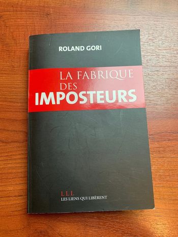 Livre La fabrique des imposteurs Roland Gori