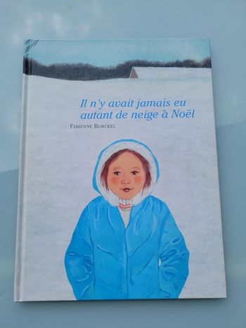 Livre Il n'y avait jamais eu autant de neige à Noël, éditions Sarbacane